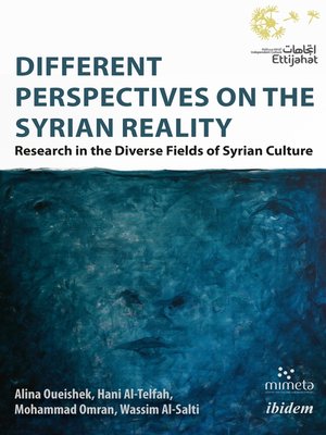 cover image of Different Perspectives on the Syrian Reality